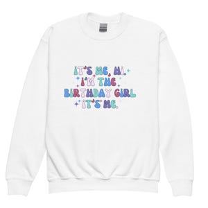 Birthday Girl sweatshirt
