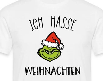 T-shirt I hate Christmas Grinch funny gift