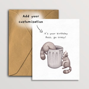 Carte d'anniversaire drôle de raton laveur « devenez fou », carte de voeux personnalisée de raton laveur, carte d'animal mignon
