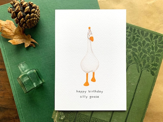Silly Goose Birthday Card: Party Hat Animal Greetings Card