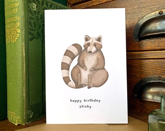 Happy Birthday Stinky Raccoon Card, Funny Trash Bandit Raccoon Birthday Card, Cute and Funny Animal Card Blank Inside, Cheeky Raccoon Card