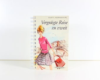 Notizbuch "Vergnügte Reise zu zweit" aus altem Kinderbuch aus den 60er Jahren Upcycling Geschenk Retrobuch