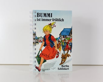 Notizbuch "Bummi ist immer fröhlich" aus altem Kinderbuch von 1980