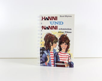 Retro Notizbuch "Hanni und Nanni schmieden neue Pläne" aus altem Kinderbuch upcycling Geschenk