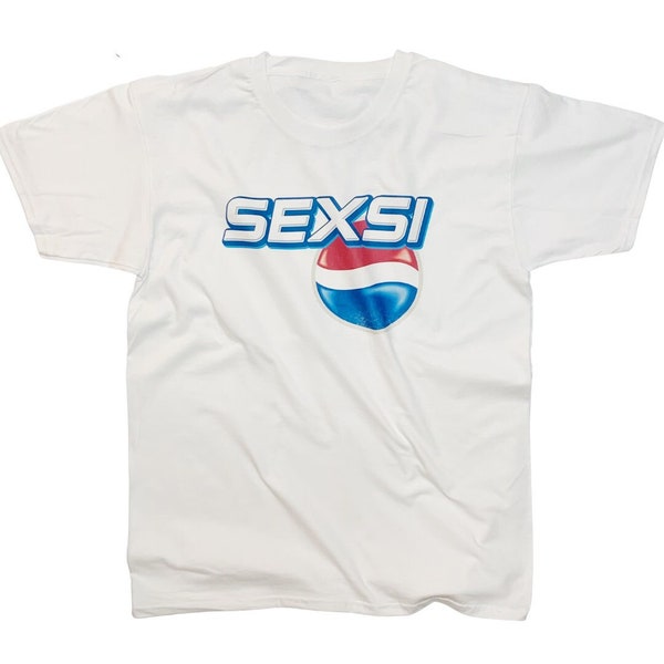 Pepsi Sexsi Funny Meme T-shirt blanc Parodie Logo de marque T-shirt drôle