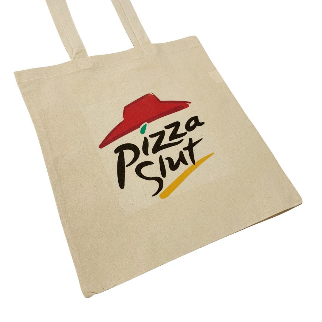 Pizza Hut Pizza Slut Funny Joke Brand Canvas Tote Bag 