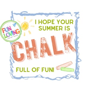 INSTANT DOWNLOAD** Chalk Full of Fun Tag