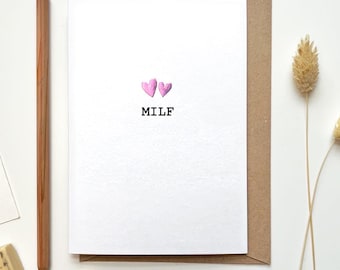 Funny Mother's Day Card, MILF Card, for Wife Girlfriend, Partner Fiance, New Mum, Rude Cards, Funny Anniversary