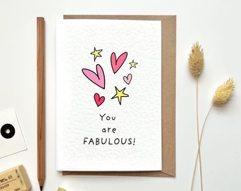 You are Fabulous card | Well Done | Thank You card gift | Mothers day card | Bestfriend card | Galentine | New Job Promotion | Congrats