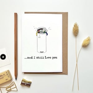 Grappige Valentijnsdag kaart voor vriend man vrouw vriendin | Ik hou nog steeds van je | Verjaardagskaarten Geschenken | Grappige vriend verjaardagskaart