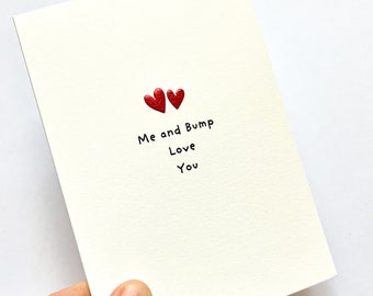 Me and Bump Love You Card, Personalised Pregnancy Card for Daddy, From Bump, Expecting Baby Card, New dad gift, First Fathers day