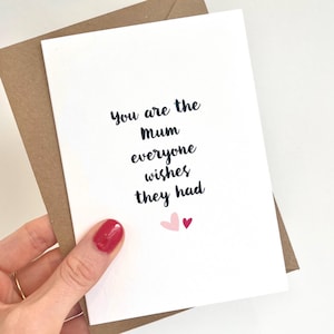 Tarjeta del día de la madre, Eres la mamá que todos desearían tener, Tarjeta para mamá, Tarjeta del día de la madre feliz, Linda tarjeta del día de la madre, Regalo del día de la madre,