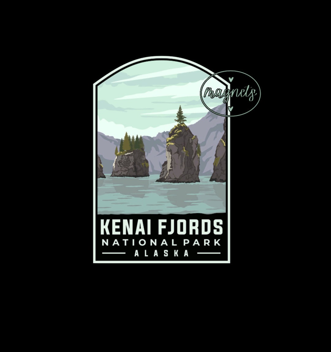 Magnet | Kenai Fjords National Park | Fridge Magnet | Kitchen Magnet ...