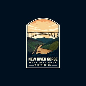 Sticker | New River Gorge National Park & Preserve / Decal, Stickers for Water Bottle, laptop Decals, phone case, gift
