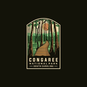 May include: A vintage-style illustration of a wooden boardwalk leading through a forest with a sunset in the background. The text "CONGAREE NATIONAL PARK - SOUTH CAROLINA -" is below the image.