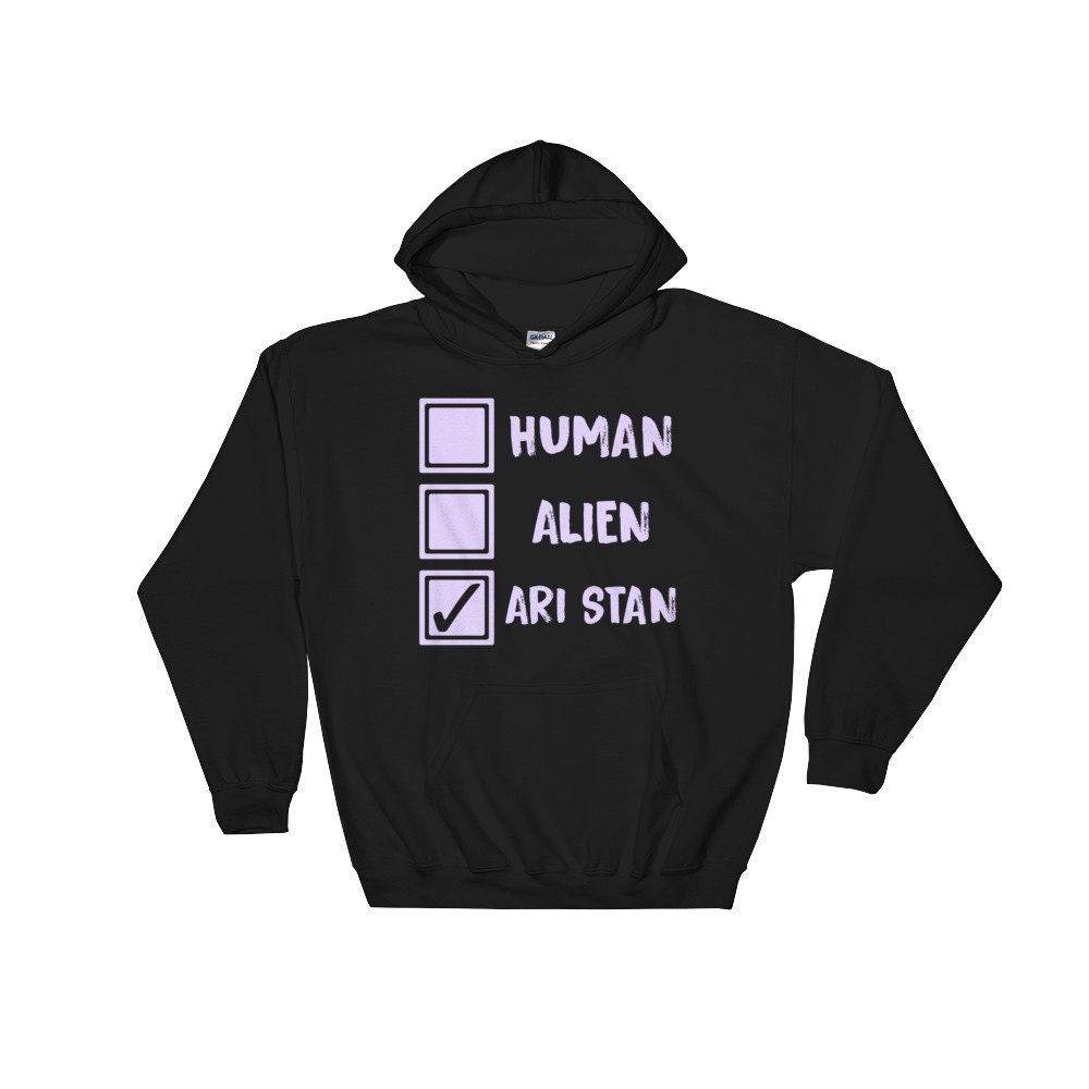 Image of Ari Stan Human Alien Hoodie Hooded Sweatshirt - Ariana Grande, Arianator, Arianators, You'll Believe God Is A Woman, Sweetener