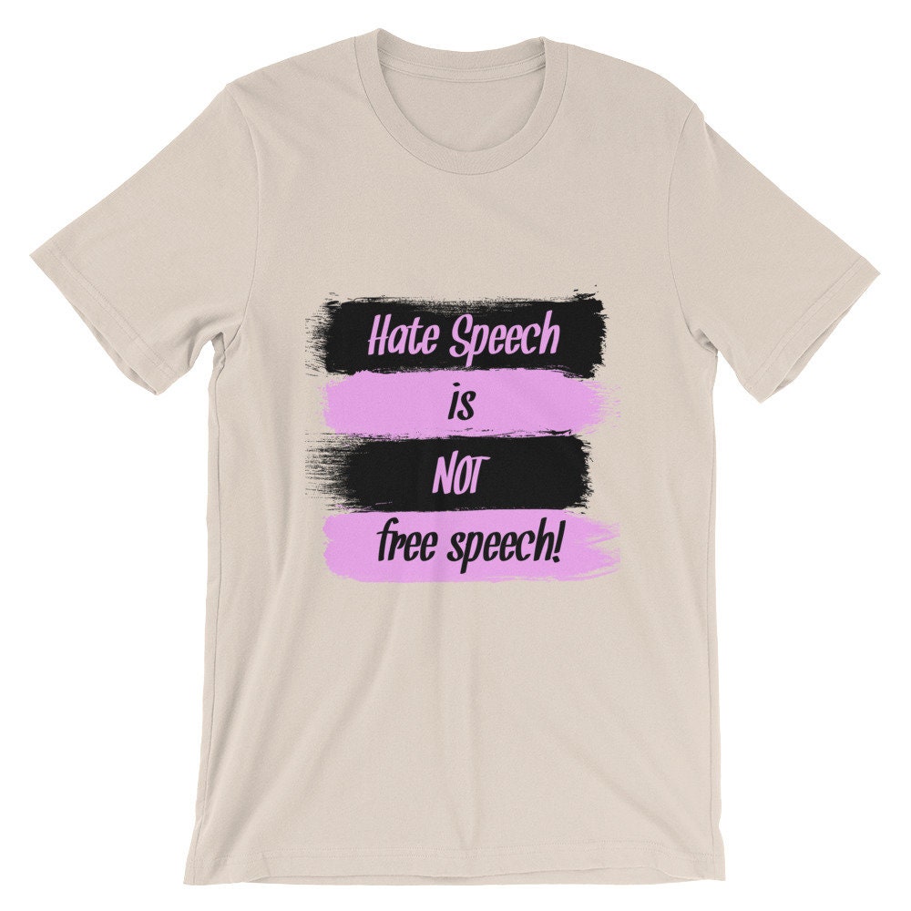 hate speech is free speech shirt