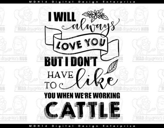 Free Free 105 I Will Always Love You Svg SVG PNG EPS DXF File