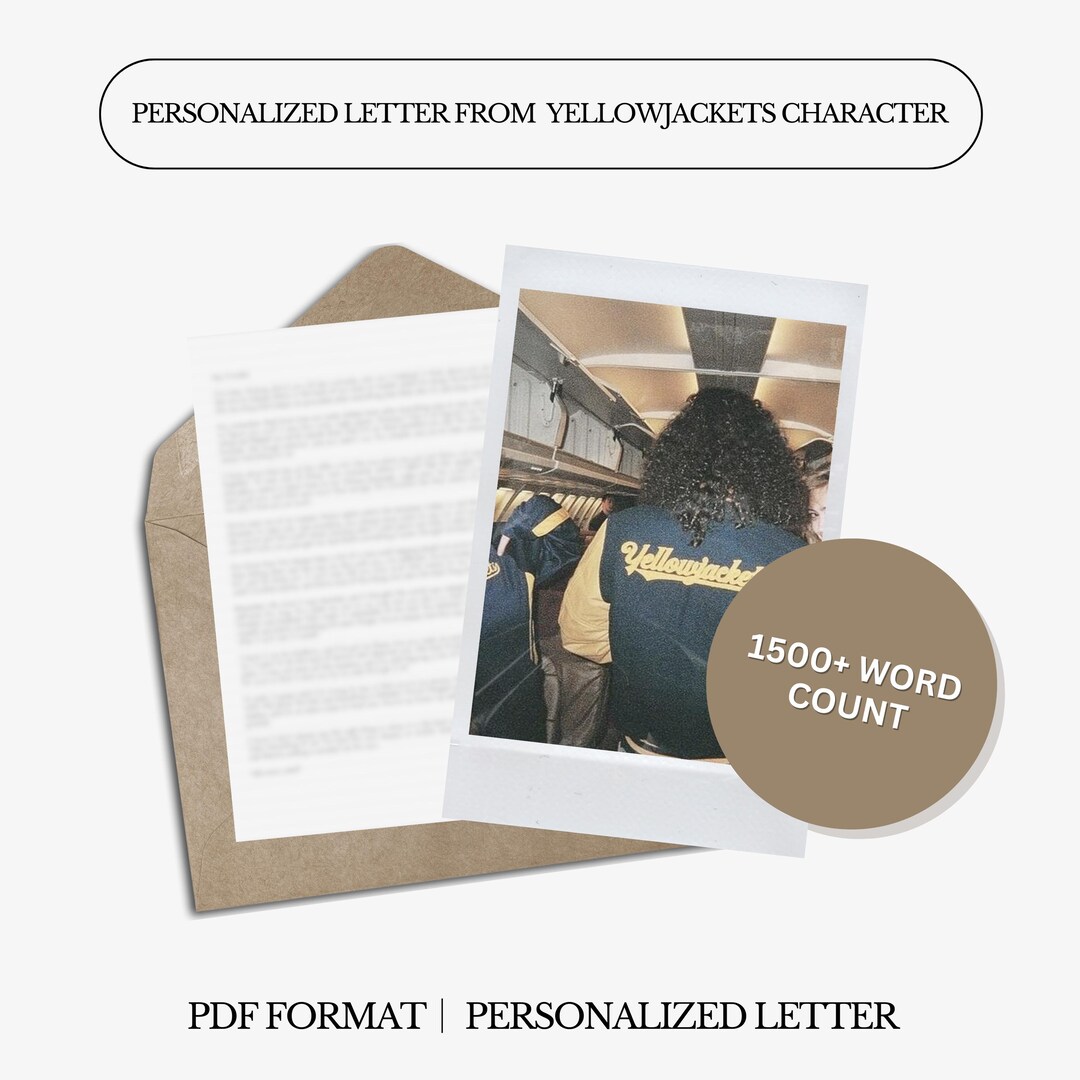 Personalized Letter From Yellowjacket' Character | 1500 Words | Custom ...