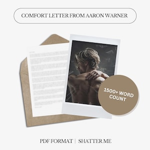 Carta de conforto de Aaron Warner | Shatter Me | Carta digital | Não personalizada | Linguagem neutra em relação ao gênero | Download instantâneo | PDF
