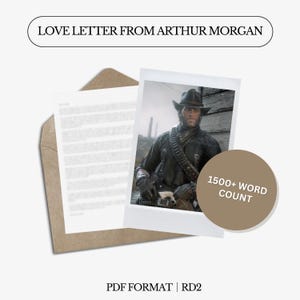 Carta de amor de Arthur Morgan / RD2 / Más de 1500 palabras / Género neutro / Descarga digital instantánea