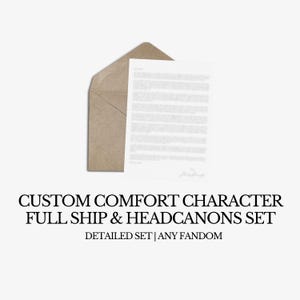 Custom Comfort Character Full Ship & Headcanons Set | Alle Fandoms | Persönliche Bestellung | Benutzerdefinierte Digital | Fandom Geschenk