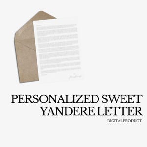 Carta personalizada de Yandere dulce / Todos los fandoms / Carta personal / Digital personalizada