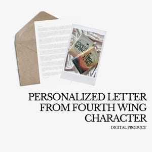 Carta personalizada de personagem da quarta asa | Carta pessoal | 1500 palavras | Carta digital personalizada Booktok - Presente para amantes de livros