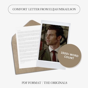 Carta de consuelo de Elijah Mikaelson / Más de 1500 palabras / Carta digital / No personalizada / Lenguaje neutro / Descarga instantánea
