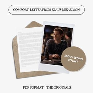 Carta de consuelo de Klaus Mikaelson / Más de 1500 palabras / Carta digital / No personalizada / Lenguaje neutro / Descarga instantánea