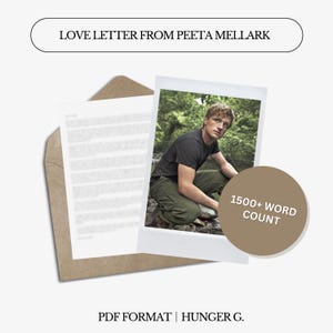 Liebesbrief von Peeta Mellark | Hunger G | 1500 Wörter | Benutzerdefinierter digitaler Brief