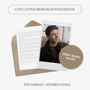 Liebesbrief von Dean Winchester | 1500 Wörter | Digitaler Brief | Nicht personalisiert | Genderneutrale Sprache | Sofort Download