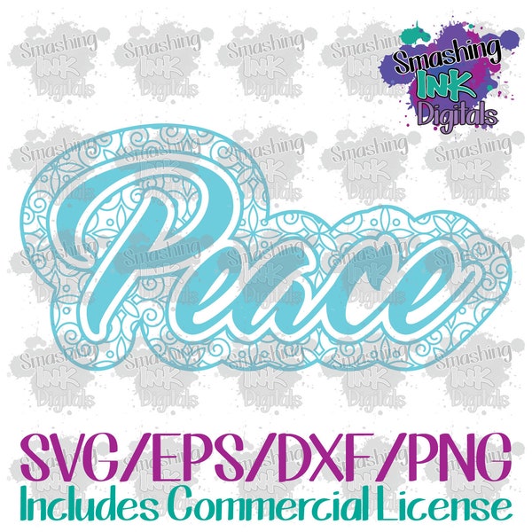 Peace Mandala Wording/SVG Cutting File/Dxf Cut File/Cut File for Cricut Silhouette/Eps Design File/Craft Cutting File/Transparent Png File