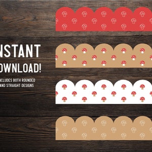 May include: Four scalloped borders with a mushroom pattern. The borders are in red, brown, white, and brown. The mushrooms are white with red dots. The text "INSTANT DOWNLOAD! INCLUDES BOTH ROUNDED AND STRAIGHT DESIGNS" is below the borders.