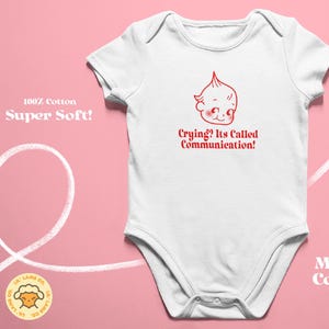 Cute Baby Bodysuit - &quot;Crying is Called Communication!&quot; - Funny Infant Apparel, Newborn Gift, Baby Shower Outfit, Toddler Clothing, [...]