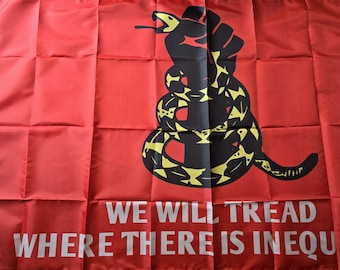 We Will Tread Where There Is Inequality (2) Flag Banner 3x5Ft Snake Fuck Alt-right Far-right Antifascist Antifa Anarchist