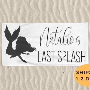 Bridesmaid Towel, Last Splash, Personalized Towel, Last Minute Gift, Wedding Towel, Bride Beach Towel, Gift For Bride