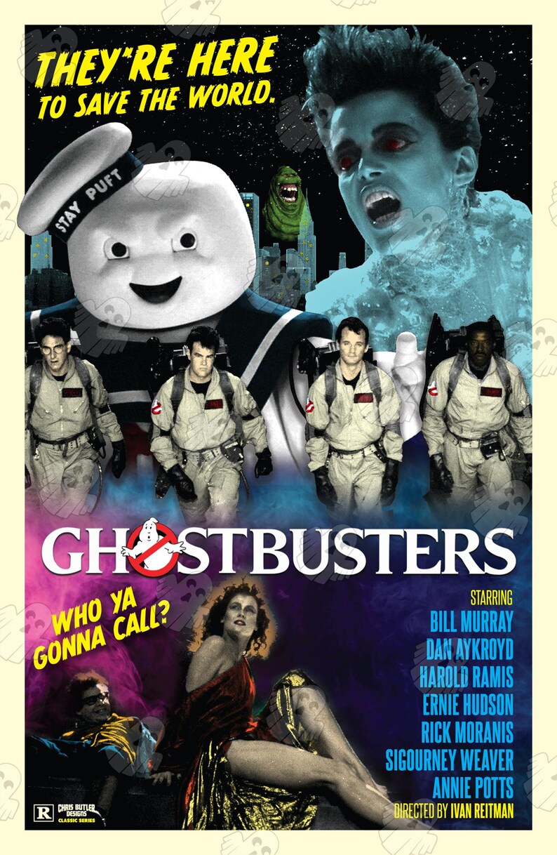 May include: A movie poster for the film Ghostbusters, featuring the Stay Puft Marshmallow Man, the Ghostbusters team, and a woman in a red dress. The poster has the text "They're here to save the world." and "Who ya gonna call?" The poster also includes the names of the actors and the director.