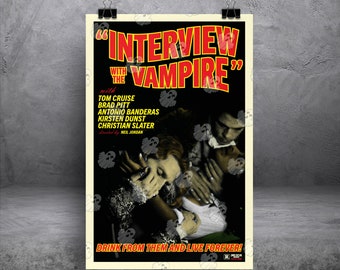 May include: A movie poster for Interview with the Vampire featuring the title in large red and yellow letters, a cast list including Tom Cruise and Brad Pitt, and a dark scene of two figures. The text reads Drink from them and live forever.