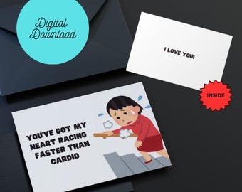 You&#39;ve Got My Heart Racing Faster Than Cardio - Funny Valentine&#39;s Day Card (Digital Download)