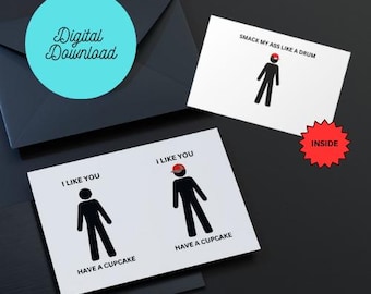 I Like You, Have a Cupcake - Funny Valentine&#39;s Day Card (Digital Download)