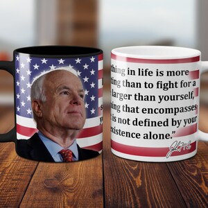 Senator John McCain Mug, American Hero, Memorial, Gift, Inspirational Quote