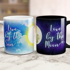 Live by the Sun, Love by the Moon, Night and Day Mugs, Couples Gift, Unique Item