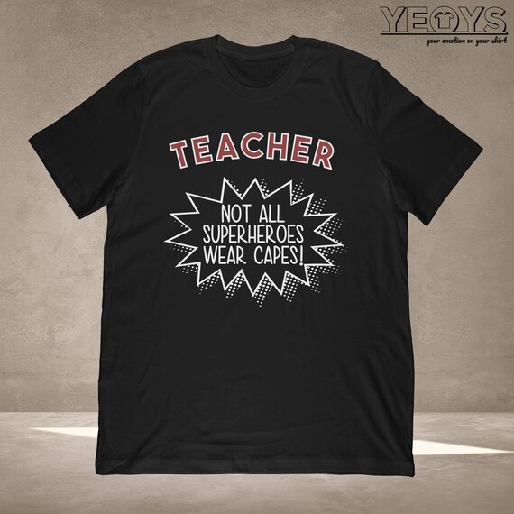 teacher superhero shirt
