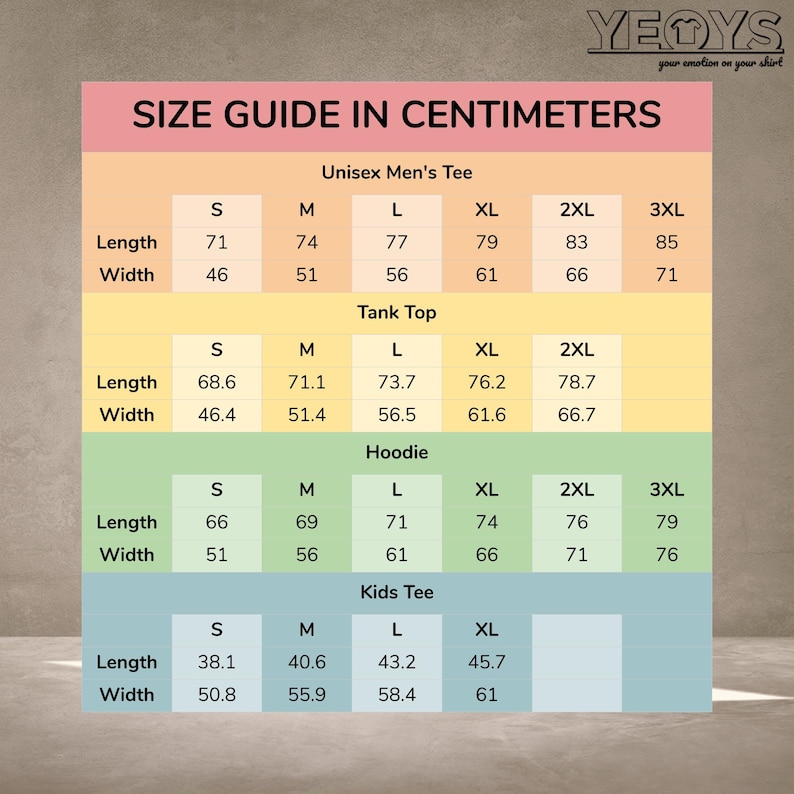 Puede incluir: Tabla de tallas en cent&iacute;metros para camisetas unisex, camisetas sin mangas, sudaderas con capucha y camisetas para ni&ntilde;os. La tabla muestra las medidas de longitud y ancho en cent&iacute;metros para las tallas S, M, L, XL, 2XL y 3XL.