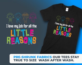 Inspirational Educator: Pre-Shrunk Unisex Softstyle Tee with 'I Love My Job for All the Little Reasons', A Perfect Teacher Shirt Gift