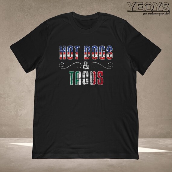 dogs and tacos shirt