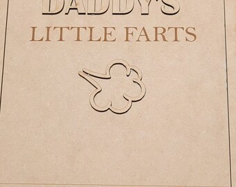 Daddy's little fart  Laser file