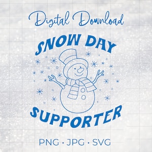 Schnee Tag Unterstützer Shirt SVG - Schneeflocke Sublimationsdesign - Schnee Tag Lehrer PNG Stolzer Unterstützer von Schnee Tag Lehrer Leben Design Download