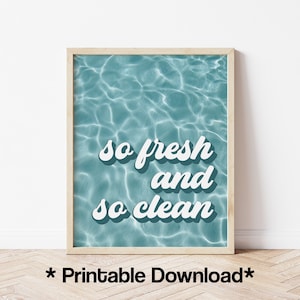 Bathroom Wall Art - Printable Bathroom Wall Art - Bathroom Decor - Printable Wall Art - So Fresh & So Clean